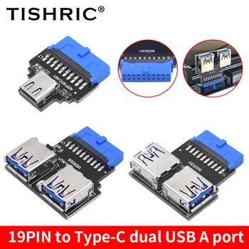 TISHRIC 19Pin К Двойному порту Type-C USB 3.0 A Женский Выход 19Pin Заголовок USB3.1/3.2 Адаптер порта TYPE-C Конвертер Материнской платы
