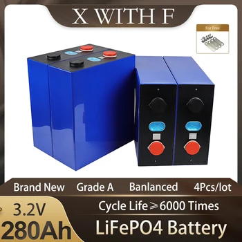 Новый аккумулятор Lifepo4 3,2 В 280AH Класс A 6000 Циклов Солнечная Батарея Аккумуляторные Батареи DIY 12V 24V 48V Power BankEU US Tax Free